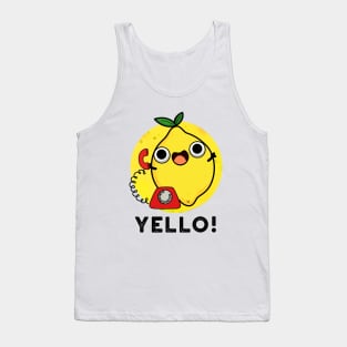 Yello Funny Yellow Lemon Pun Tank Top